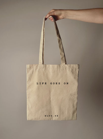LIFE GOES ON