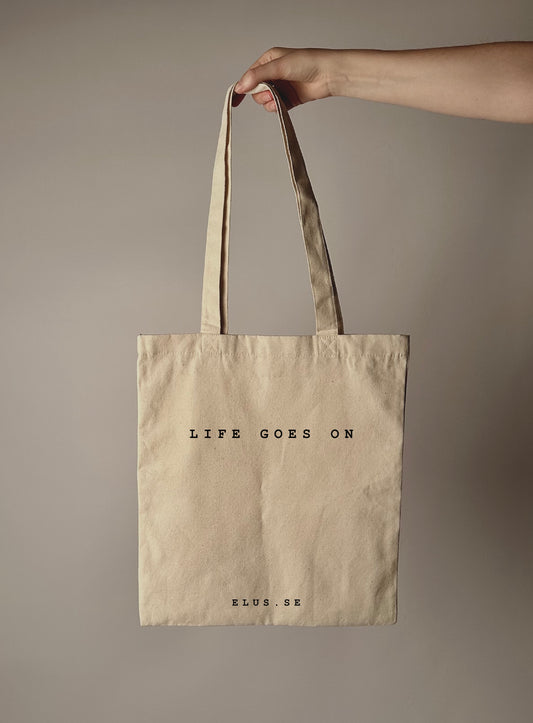 LIFE GOES ON